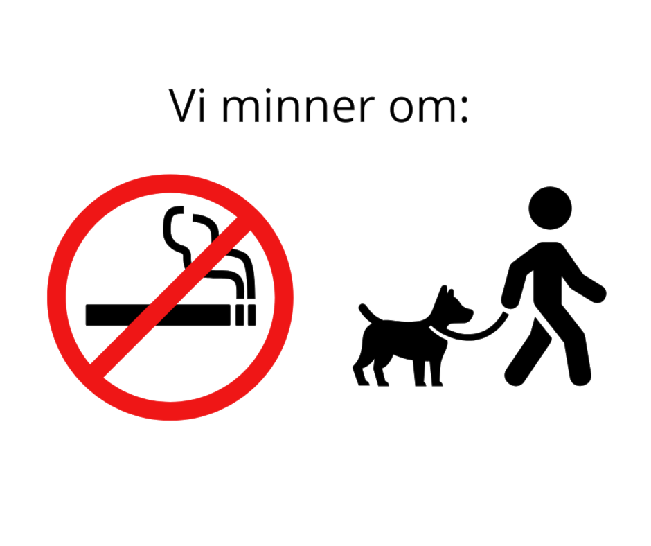 Vi minner om røykeforbud og båndtvang på anlegget vårt!